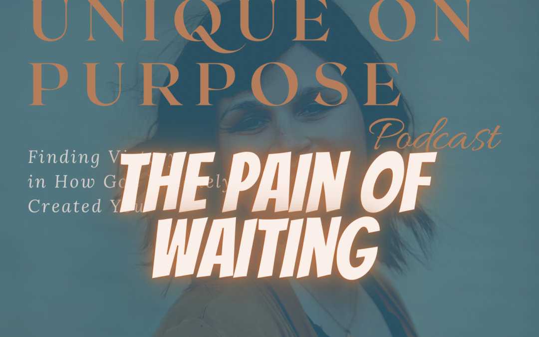 Episode 88: Pain in the Waiting