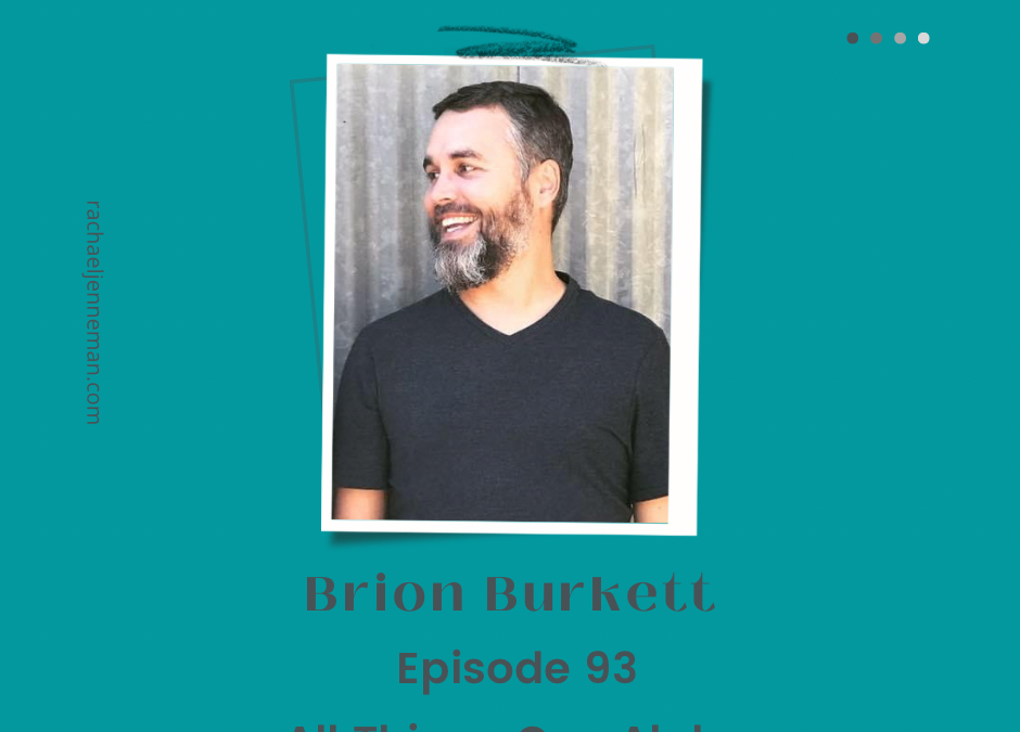 Episode 93: Brion Burkett- All Things Gen Alpha